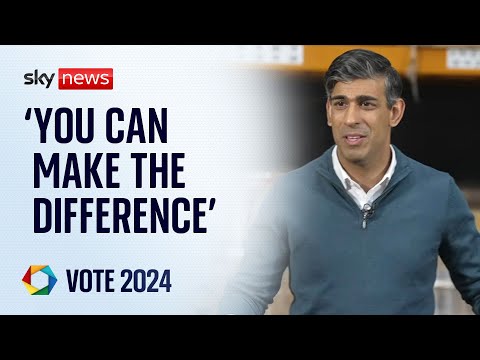 Sunak tells voters ‘you can make the difference’ in the general election
