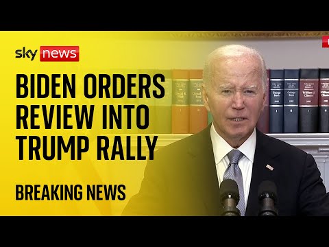 Trump rally shooting: Biden orders independent review after rally shooting