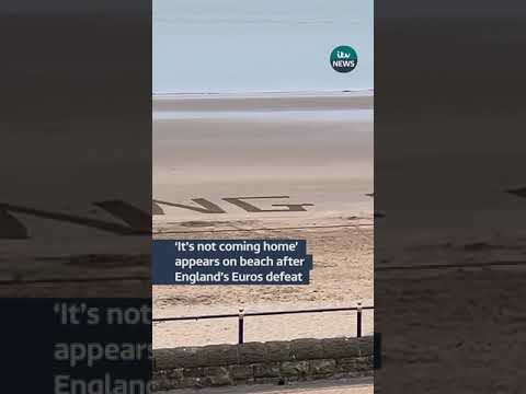 ‘It’s not coming home’ appears on beach after England’s Euros defeat #itvnews