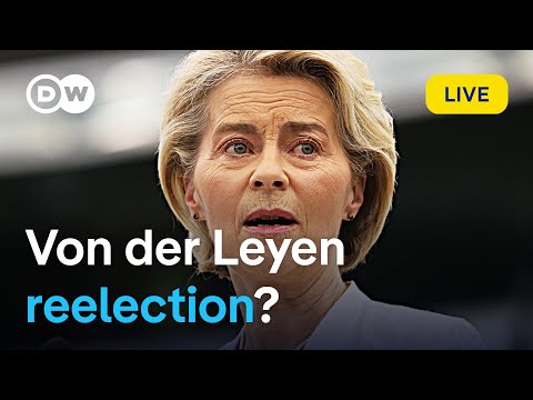 Live: European Commission chief Ursula von der Leyen faces ‘tight’ vote on second term | DW News