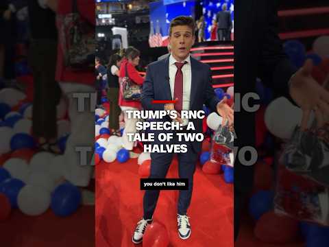 Trump’s RNC speech: A tale of two halves