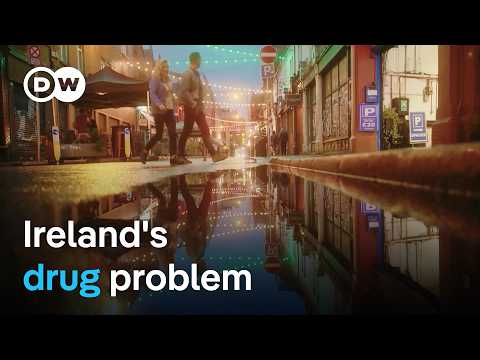 How Ireland has become a backdoor into Europe for drug smugglers | Focus on Europe