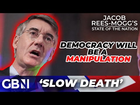 ‘We’re facing the SLOW death of democracy’ | Rees-Mogg warns of Labour’s democratic ‘destruction’