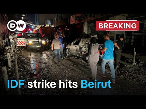 Breaking news: Israel targets Hezbollah commander in Beirut strike | DW News