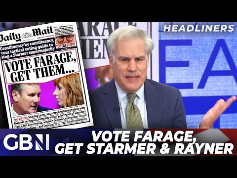 Vote Farage, Get THEM… | Daily Mail issues CHILLING warning to Brits ahead of polls