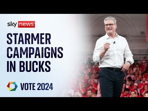 Sir Keir Starmer delivers stump speech in Buckinghamshire