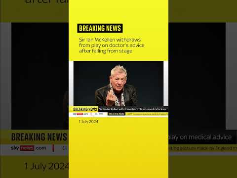 Sir Ian McKellen pulls out of Player Kings tour after fall from West End stage
