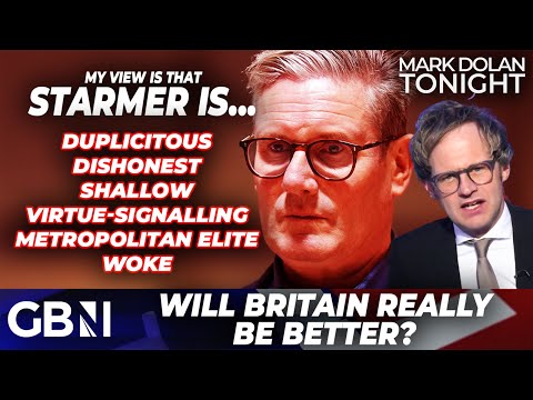 ‘Starmer is DISHONEST, SHALLOW, VIRTUE-SIGNALLING ELITE doing anything for power’, says Mark Dolan