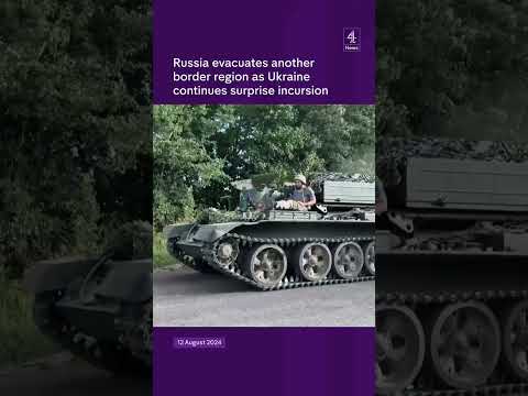 Russia evacuates another border region as Ukraine continues surprise incursion