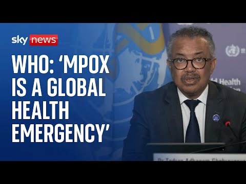 World Health Organisation news conference on the spread of Mpox – Watch in full