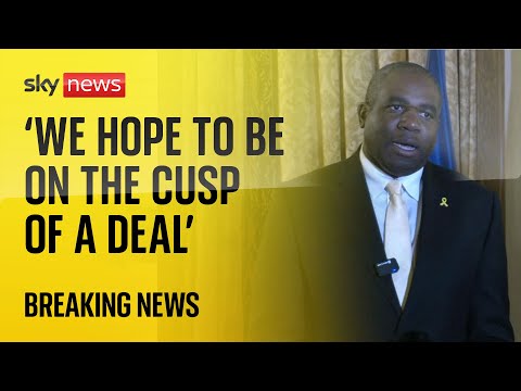 Israel-Hamas war: ‘We hope we’re on the cusp of a hostage deal’ – David Lammy