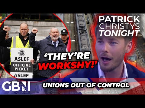 SHOCKING: Union boss calls workers ‘SCABS’ as train drivers earning £70K ‘hold Britain to RANSOM’