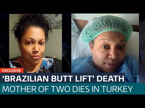 Tragedy in Turkey: British mum dies during ‘Brazilian butt lift’ surgery | ITV News