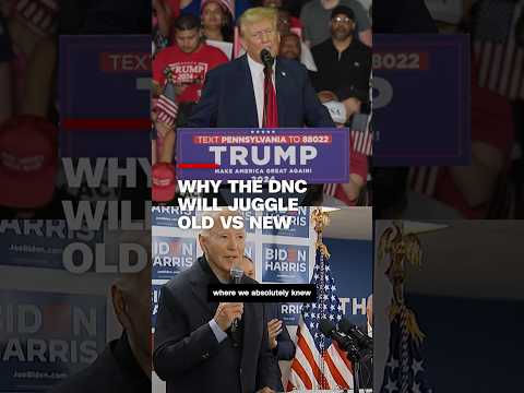 Why the DNC will juggle old vs new