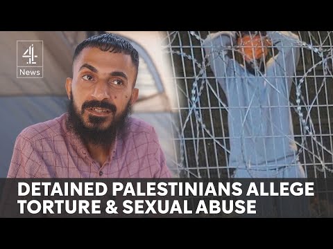 Palestinian detainees allege torture and sexual abuse by Israeli captors
