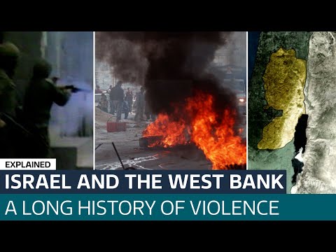 What is the West Bank, who lives there, and why is there so much unrest? | ITV News