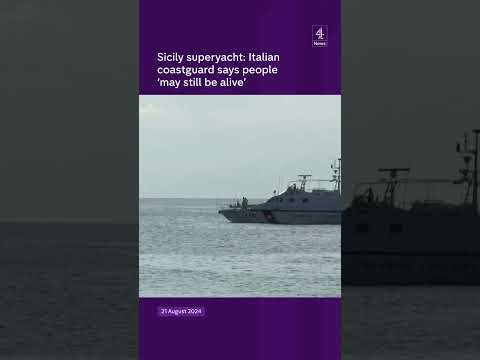 Sicily superyacht: Italian coastguard says people ‘may still be alive’