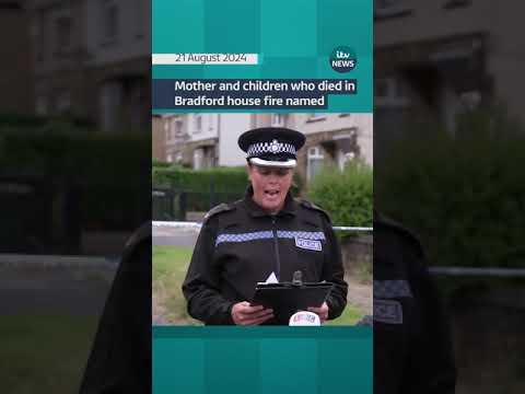 A mother and three children killed in a house fire in Bradford have been named #itvnews #bradford