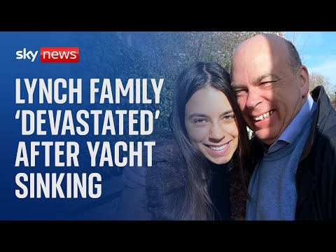 Superyacht: ‘Devastated’ Lynch family pay tribute after deadly sinking