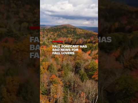 Fall forecast has bad news for fall lovers