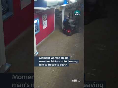 Moment woman steals man’s mobility scooter leaving him to freeze to death | ITV News