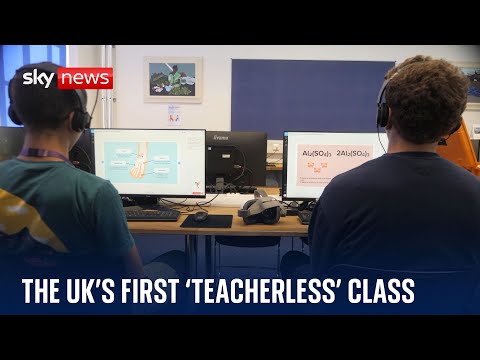 School introduces UK’s first ‘teacherless’ classroom using artificial intelligence