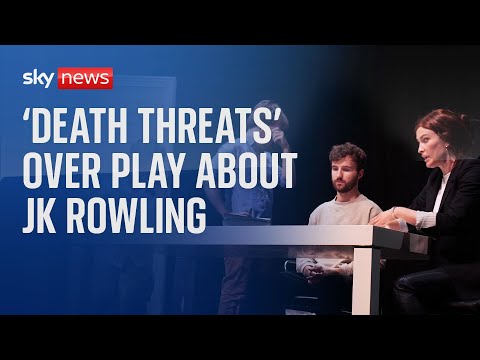 ‘We’ve experienced death threats’: Play about JK Rowling’s transgender views evokes anger