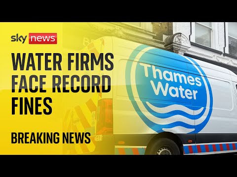 Three water companies face record fine of £168m