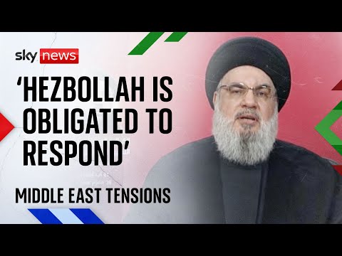Hassan Nasrallah: ‘Hezbollah is obligated to respond’