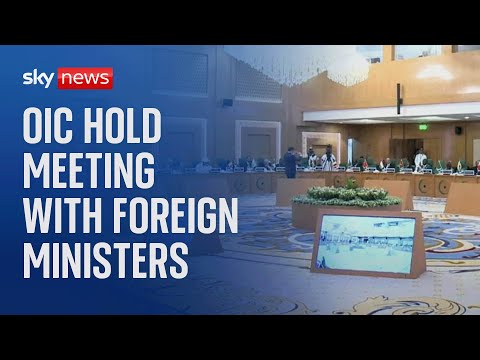 Watch live: Organisation of Islamic Cooperation holds meeting with foreign ministers
