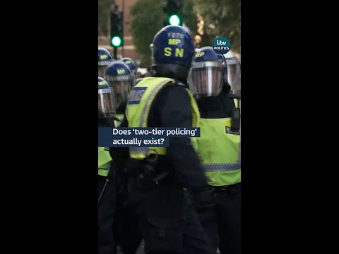 What is ‘two-tier policing’? And does it exist in the UK?