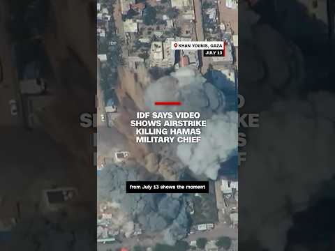 IDF says video shows airstrike killing Hamas military chief