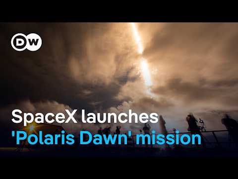 SpaceX launches ‘Polaris Dawn’ mission with all-civilian crew | DW News