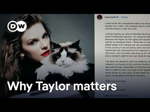 Why Taylor Swift’s endorsement of Kamala Harris is crucial | DW News