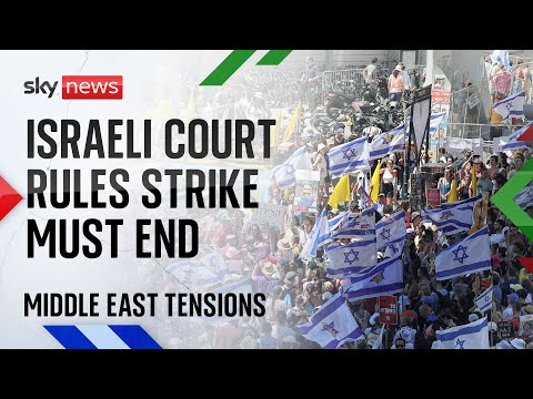 Israeli court orders end to general strike in Tel Aviv | Israel-Hamas war