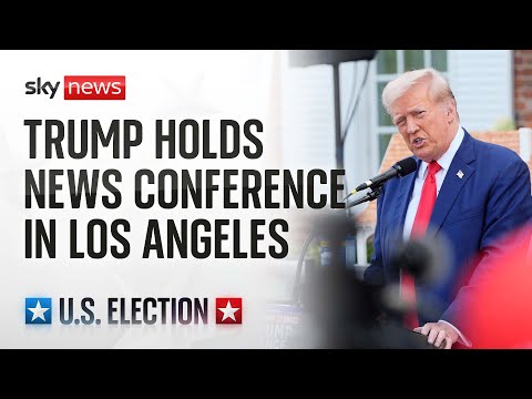 Republican presidential candidate Donald Trump holds news conference in Los Angeles – Watch live