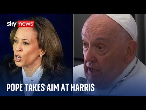 Pope likens Kamala Harris to ‘one who kills children’ while Trump is committing a ‘grave’ sin