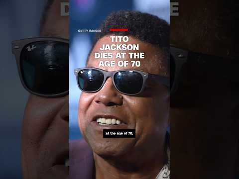 Tito Jackson dies at the age of 70