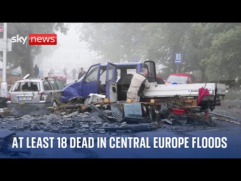 At least 18 people die as heavy flooding hits parts of central Europe