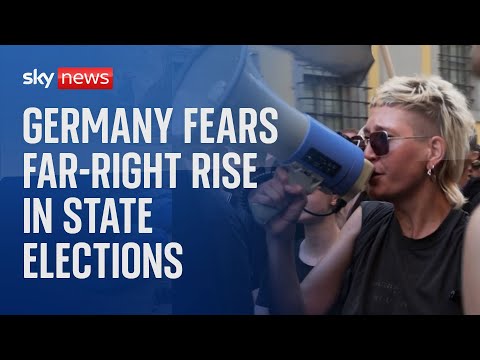 ‘Nazi’s out!’: Germany fears far-right rise ahead of state elections