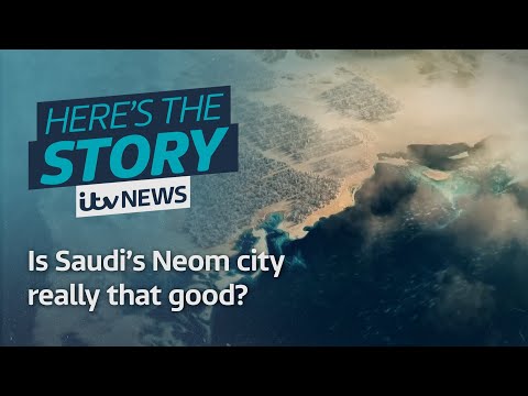 Is Saudi’s Neom city really that good? | ITV News