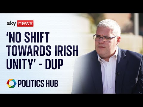 DUP leader says no shift towards Irish unity, despite Sinn Fein’s electoral success