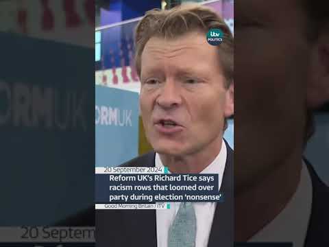 Reform’S Richard Tice says racism rows that loomed over party during election ‘nonsense’ | ITV News