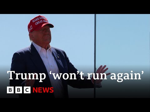 Donald Trump says he won’t run for US president again if he loses in November | BBC News