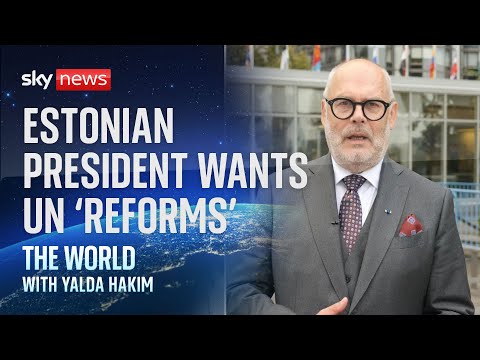 Estonian president Alar Karis wants ‘reforms’ within the United Nations