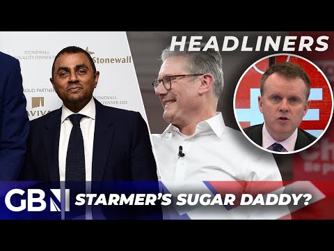 ‘Why does Starmer have a SUGAR DADDY?!’ | Suspicions over amount of freebies from ONE Labour donor