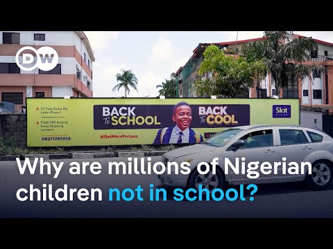 One in three Nigerian children left out of school | DW News