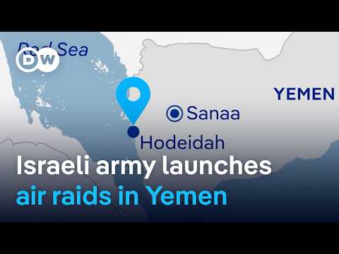 Israel’s military says it launched strikes against Houthi targets in Yemen | DW News