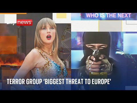 Group linked to alleged Taylor Swift plot is Europe’s ‘biggest terror threat’