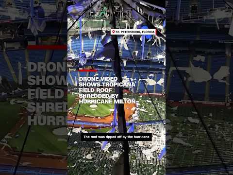 Drone video shows Tropicana Field roof shredded by Hurricane Milton